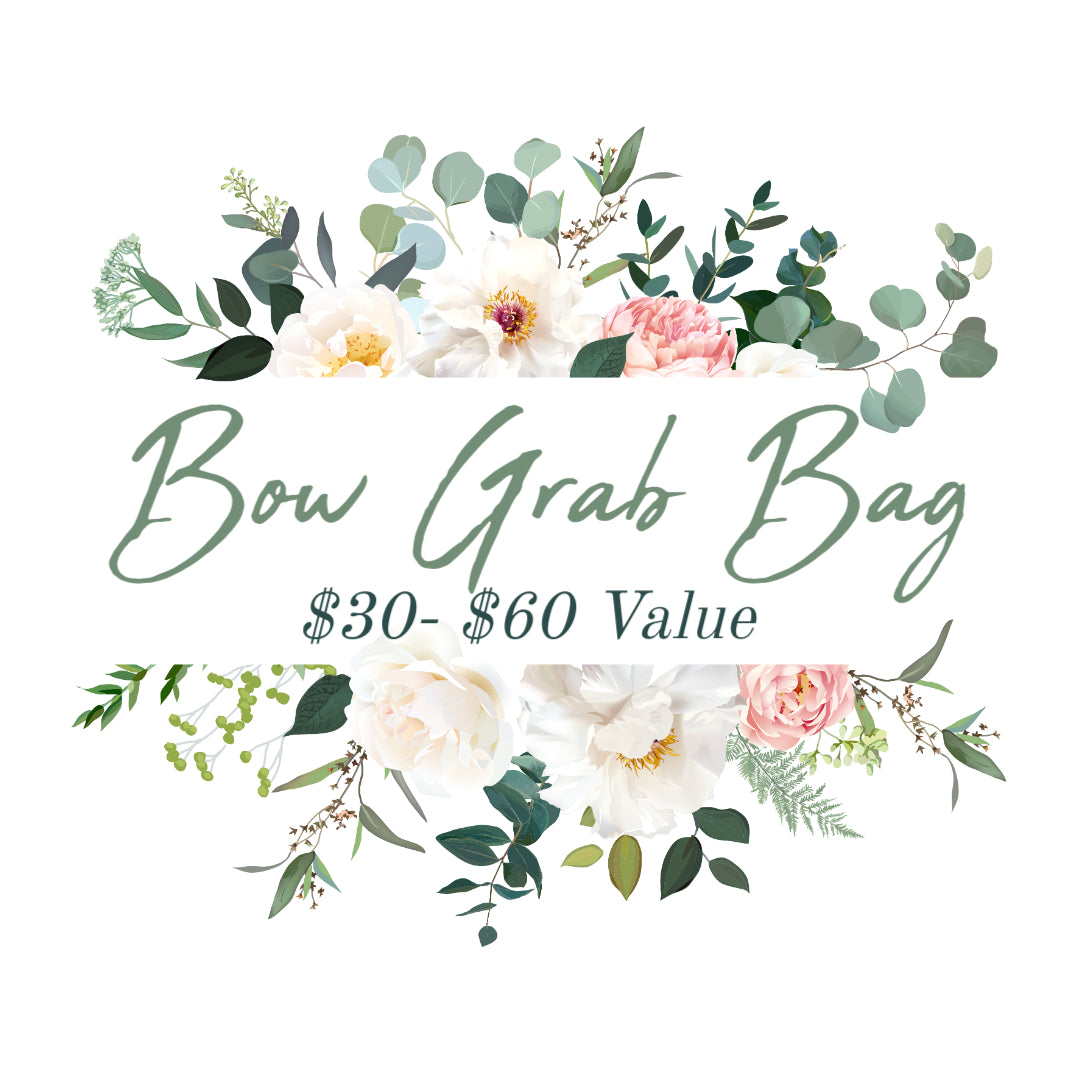 Grab Bags- $30-$60 value