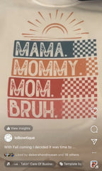 Mom Mama Crewneck- Preorder