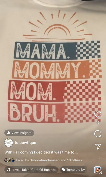 Mom Mama Crewneck- Preorder